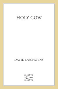 David Duchovny — Holy Cow