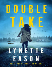 Lynette Eason — Double Take