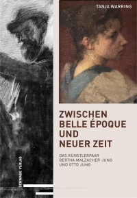 Tanja Warring — Zwischen Belle Époque und Neuer Zeit