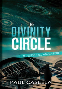 Paul Casella — The Divinity Circle