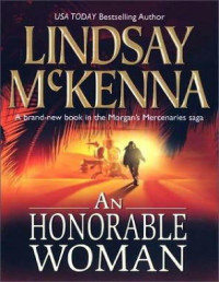 Lindsay McKenna — An Honorable Woman