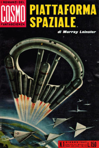 Murray Leinster — Piattaforma spaziale