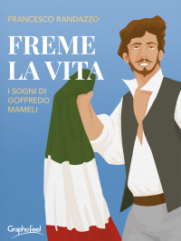 Francesco Randazzo — Freme la vita