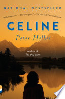 Peter Heller — Celine