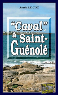 Annie Le Coz — Caval à Saint-Guénolé