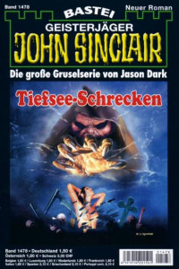 Dark, Jason — [John Sinclair 1478] • Tiefsee-Schrecken