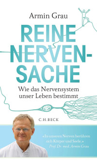 Grau, Armin — Reine Nervensache