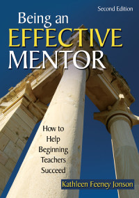 Jonson, Kathleen F., Alpert, Dan, Seibel, Cassandra Margaret, Chalew, Gail Naron, Miller, Lisa — Being an Effective Mentor