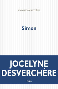 Jocelyne Desverchère — Simon