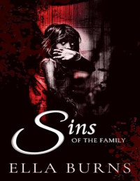 Ella Burns — Sins of the Family