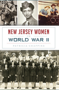 Patricia Chappine — New Jersey Women in World War II