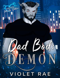 Violet Rae — Dad Bod Demon