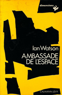 Ian Watson [Watson, Ian] — Ambassade de l'espace