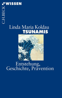 Koldau, Linda Maria — Tsunamis