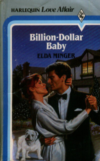 Elda Minger — Billion-Dollar Baby