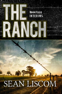 Sean Liscom — The Ranch: Interims