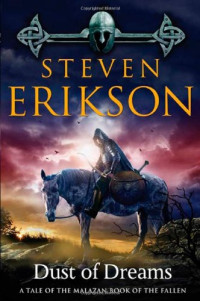 Steven Erikson — Dust of Dreams 9