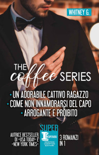 Whitney G. — The Coffee Series (Italian Edition)