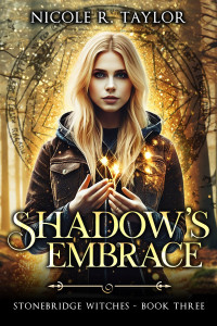 Nicole R. Taylor — Shadow's Embrace