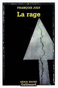 François Joly — La rage