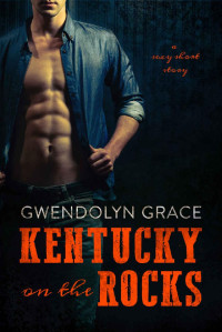 Gwendolyn Grace — Kentucky on the Rocks