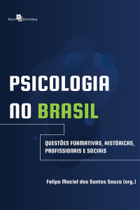 Felipe Maciel Dos Santos Souza; — Psicologia no Brasil