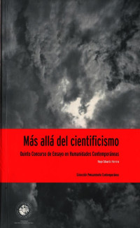 Hugo Eduardo Herrera — MÁS ALLÁ DEL CIENTIFICISMO