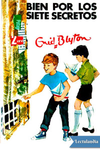 Enid Blyton — ¡Bien por los siete secretos!