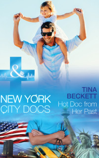 Beckett, Tina — [New York City Docs 01] • Hot Doc from Her Past