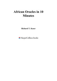 Kaser, Richard T. — African Oracles in 10 Mi