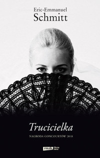 Eric Emmanuel Schmitt — Trucicielka