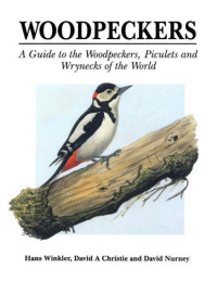 Hans Winkler;David A. Christie; — Woodpeckers