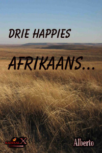 Alberto — Drie Happies Afrikaans