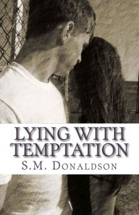 Sm Donaldson — Lying With Temptation