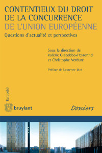 Valrie Giacobbo Peyronnel;Christophe Verdure; & Christophe Verdure — Contentieux du droit de la concurrence de l'Union europenne