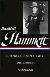 Dashiell Hammett — Obras Completas I