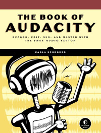 Carla Schroder — The Book of Audacity