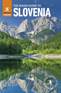 Rough Guides — The Rough Guide to Slovenia