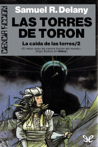 Samuel R. Delany — Las torres de Toron