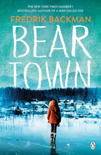 Fredrik Backman — Beartown