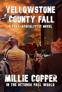 Millie Copper & LA Bayles & Boyd Craven Jr. — YELLOWSTONE COUNTY FALL