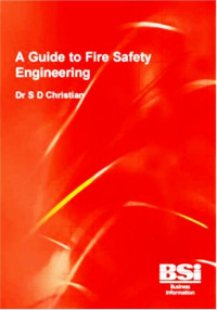 British Standards Institute Staff — Basic Guide to Fire Engineering