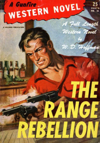 W. D. Hoffman — The Range Rebellion