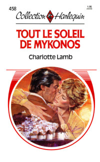 Charlotte Lamb — Tout le soleil de Mikonos