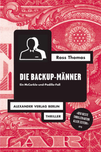 Ross Thomas;Jochen Stremmel; — Die Backup-Mnner