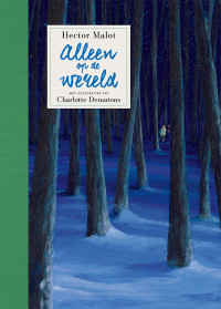 Hector Malot — Alleen op de wereld