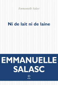 Salasc, Emmanuelle — Ni de lait ni de laine