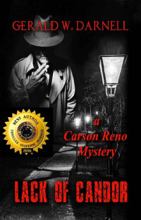 Gerald Darnell — Lack of Candor: Carson Reno Mystery Series Book 18