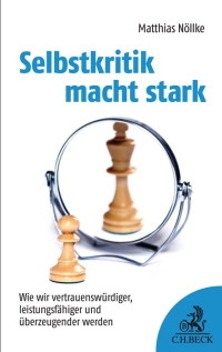 Matthias Nllke; — Selbstkritik macht stark