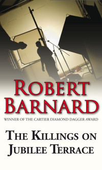 Robert Barnard — Killings on Jubilee Terrace